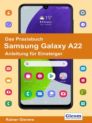 cover image of Das Praxisbuch Samsung Galaxy A22--Anleitung für Einsteiger